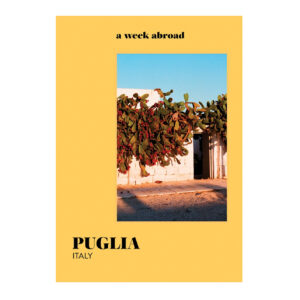 Buch A Week Abroad Puglia