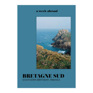 Buch A Week Abroad Bretagne