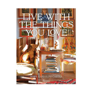 Buch Live With the Things You Love